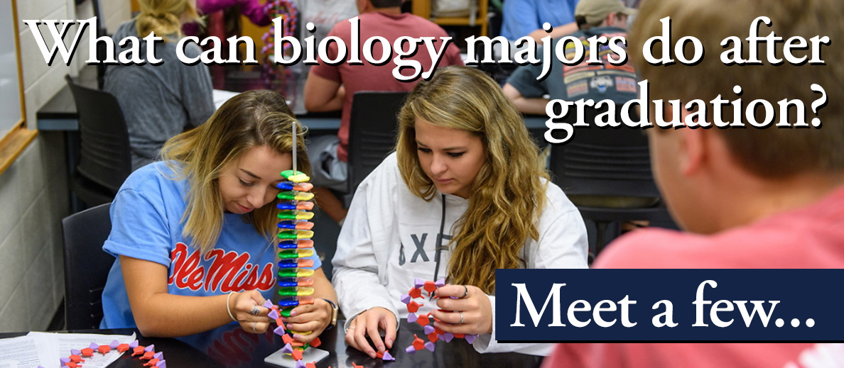 What can biology majors do after graduation? Meet a few...